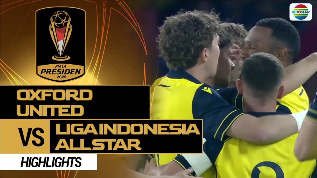 Oxford United vs Liga Indonesia All Star